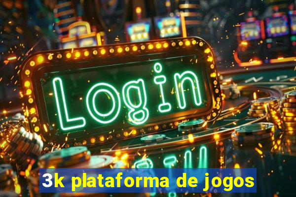 3k plataforma de jogos
